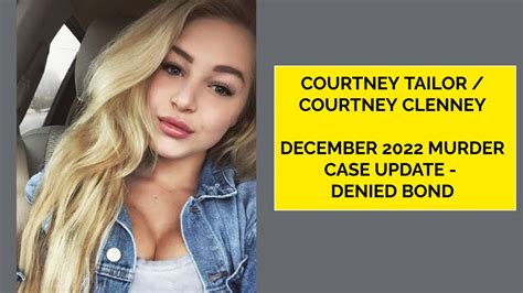 courtney tailor case|Status, motion hearings held for OnlyFans model。